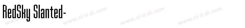 RedSky Slanted字体转换